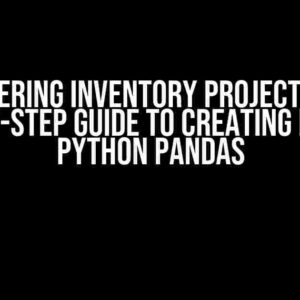 Mastering Inventory Projection: A Step-by-Step Guide to Creating PSI with Python Pandas